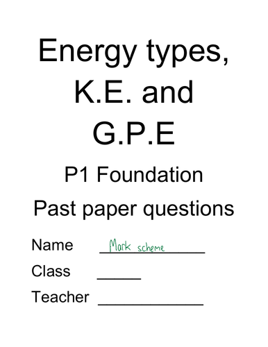 CCEA DAS: Physics P1 Energy, KE, GPE, Questions and solutions