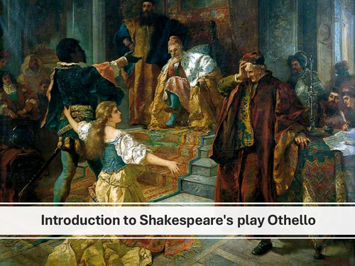 Introduction to Shakespeare's play Othello Lesson Presentation