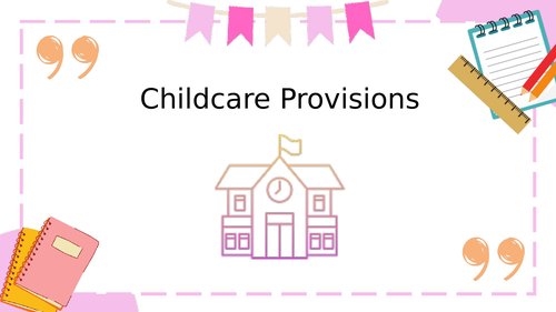 Childcare provisions early years