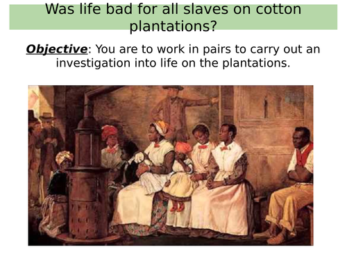 Life on the plantations - the Transatlantic Slave Trade
