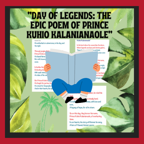 The Epic poem of Prince Kuhio Kalanianaole ~ Kids FUN Reading of: Day of Legends