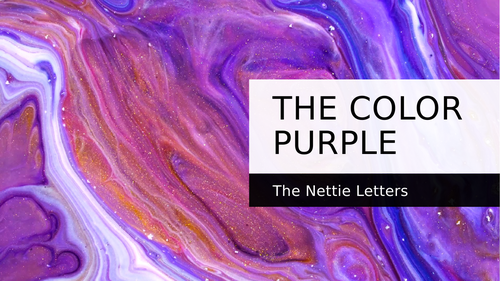 The Nettie Letters: The Color Purple