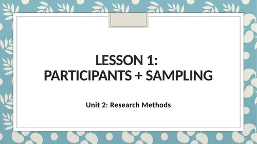 Participants and Sampling | Teaching Resources