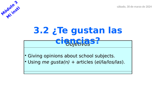 Viva 1 - Module 3.2 ¿Te gustan las ciencias?