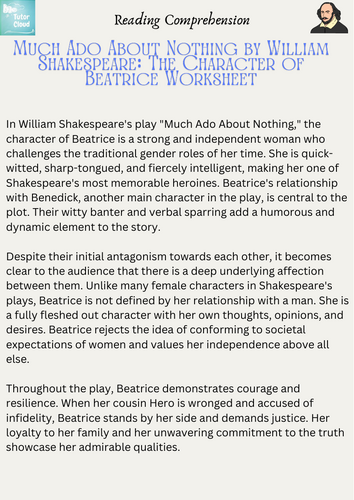 Much Ado About Nothing by William Shakespeare: The Character of Beatrice Worksheet