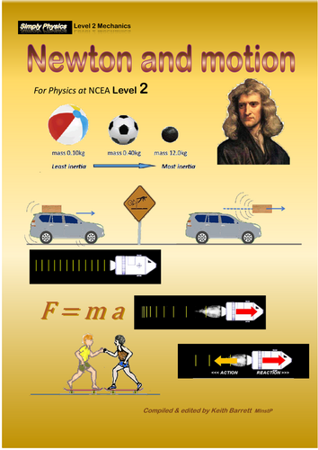 Newton & Motion (NCEA PHY 2-4)