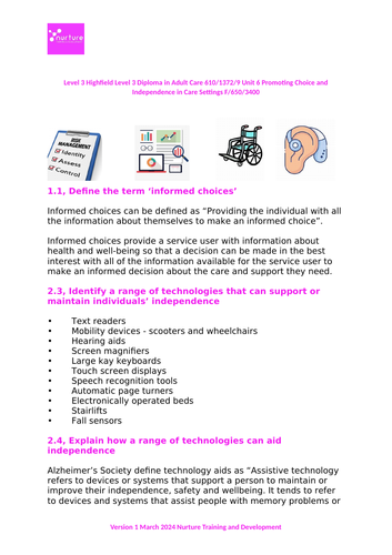 Level 3 Diploma in Adult Care 610/1372/9 Unit 6 Promoting Choice and Independence in Care Settings F