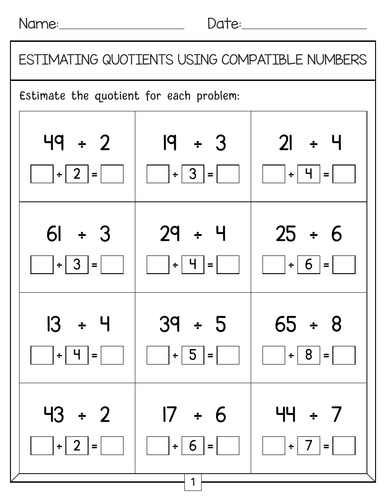 Division 2 ÷ 1 Digit: estimating quotients with compatible numbers by rounding