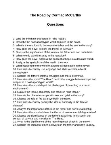 The Road by Cormac McCarthy. 40 Reading Comprehension Questions (Editable)