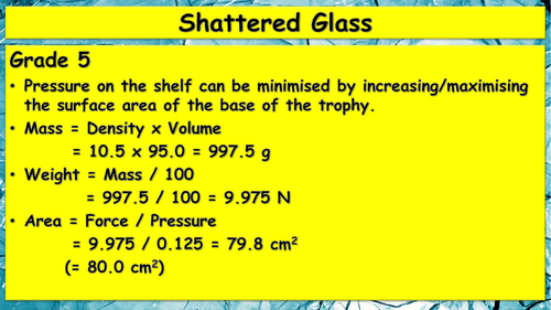 Shattered Glass Level Assessed Task (Pressure & Density)