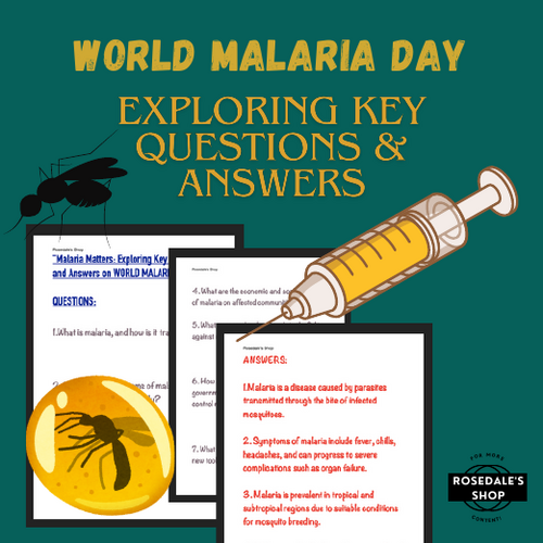 World Malaria Day: Key Questions & Answers ~ Malaria Matters ~ WORKSHEET for KIDS@!