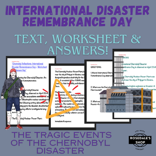 Chernobyl Reflections: International Disaster Remembrance Day - Worksheet & Answer Key
