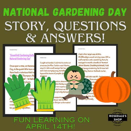 A Tale for National Gardening Day: Text, Q&A for 14th April! Kids FUN Learning