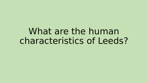 Human geographical features in Leeds