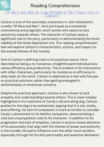 Of Mice and Men by John Steinbeck The Character of Carlson Reading Comprehension