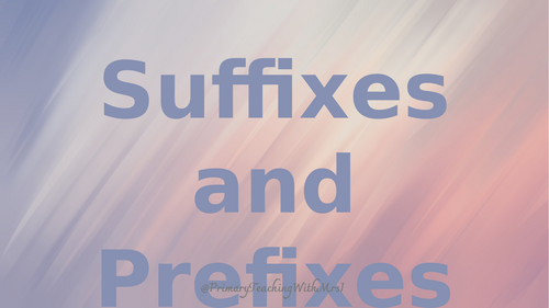 SPaG Grammar Pack: suffix and prefix, SATS Prep revision