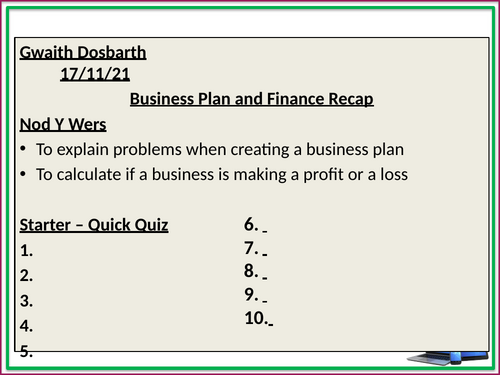 13. Business Plan and Finances Recap