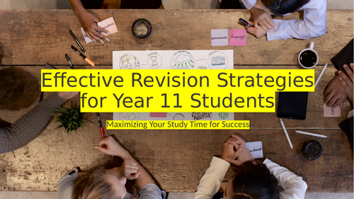 Effective Revision Strategies for Year 11