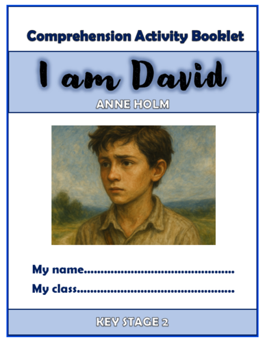 I am David - KS2 Comprehension Activities Booklet!