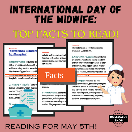 International Day of the Midwife: Top Facts Marking 5th of May: ~ FUN READING!
