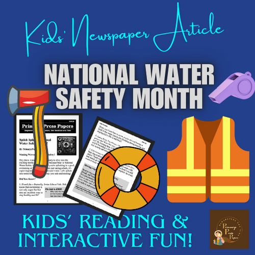 Water Safety Month: Making Waves with Water Safety - A Must-Have Lesson for Kids
