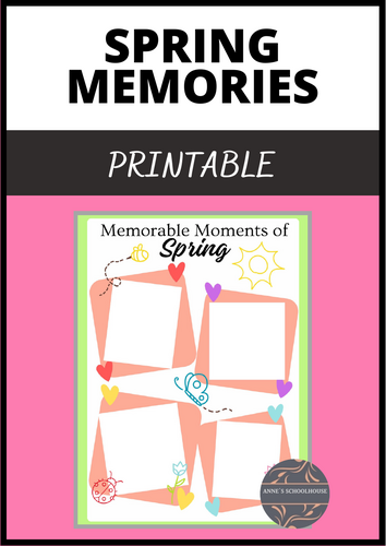 Spring Memories Printable for Bulletin Board, Keepsake, Display