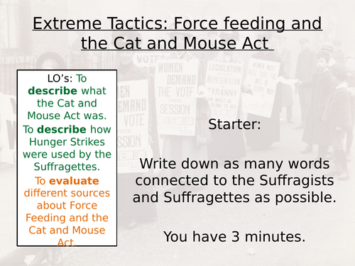 Force feeding and the Cat and Mouse Act - Female suffrage and the suffragettes