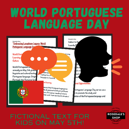 Embracing Lusophone Legacy: World Portuguese Language Day - May 5th
