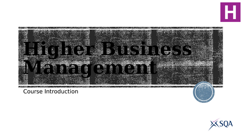 Higher Business Management - Course Introduction and Content List