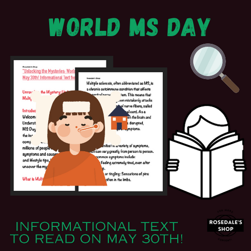 Unlocking the Mysteries: World MS Day Informational Text for Early Teens
