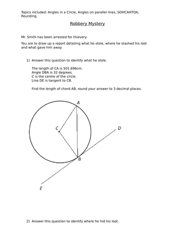 Angles in Circle and SOHCAHTOA Robbery Mystery