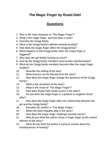 The Magic Finger. 40 Reading Comprehension Questions (Editable)