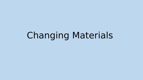 Changing materials science ks2 | Teaching Resources