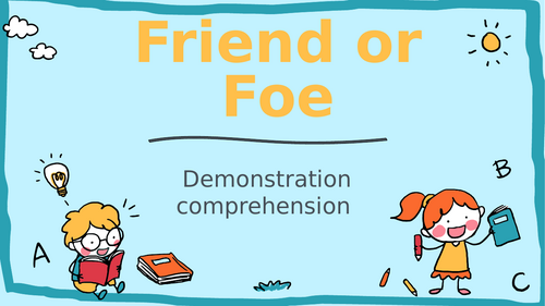 Friend or Foe Whole Class Guided Reading
