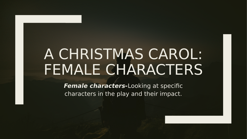 A Christmas Carol: Female Characters