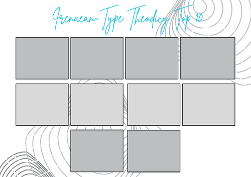 A-Level RS: Irenaean-Type Theodicy Top 10 Worksheet - Eduqas Philosophy