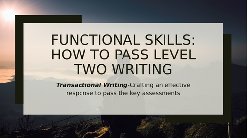 Functional Skills: Writing skills