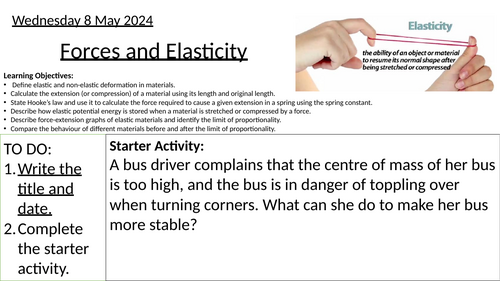 GCSE Physics Forces, Elasticity and Hooke's Law: Complete Lesson