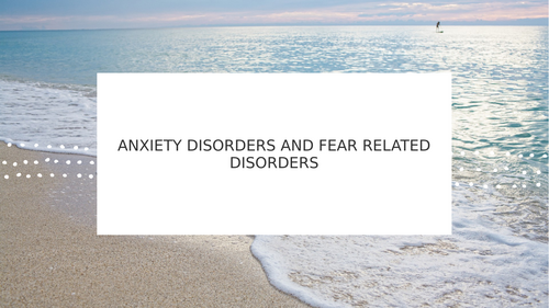 Anxiety and Fear Related Disorders clinical psychology 9990 new syllabus