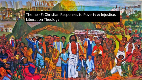 RS A Level Christianity EDUQAS Theme 4F: Liberation Theology PPT