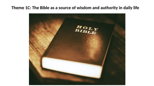 RS A Level Christianity EDUQAS Theme 1C: The Bible as a Source of Wisdom & Authority PPT