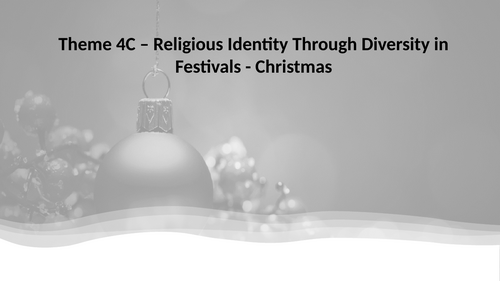 RS A Level Christianity EDUQAS Theme 4C Christmas PPT