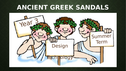 Year 3 DT - Greek Sandals