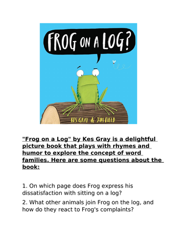 Frog on a Log - Questions for guided reading.