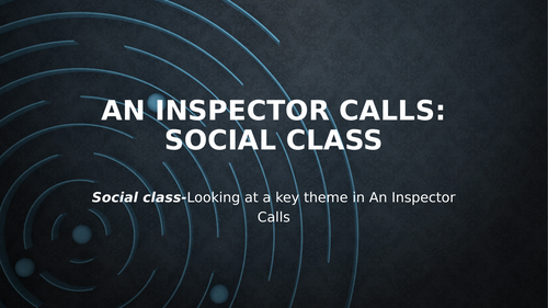An Inspector Calls: Social Class