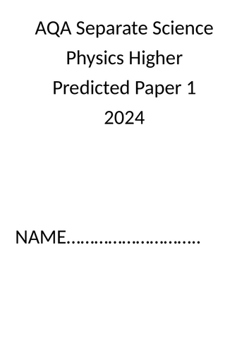 predicted paper 2024 Physics separate science paper 1