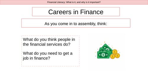 Financial Careers Assembly (Financial / Money Education for Teens) - Financial Advice