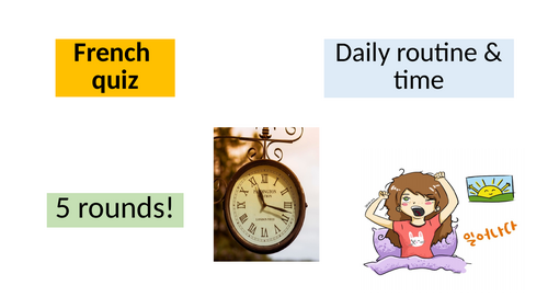 French Daily Routine and Time Quiz