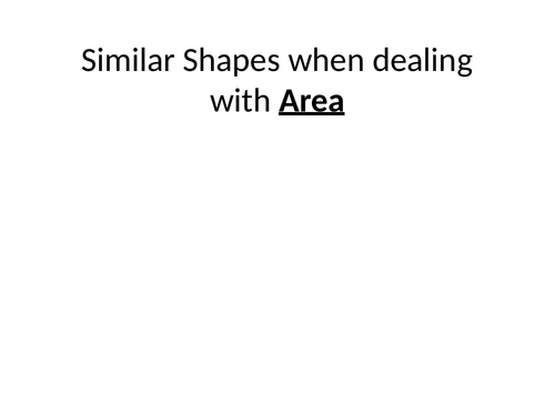 Similar Shapes Area PPT with examples | Teaching Resources