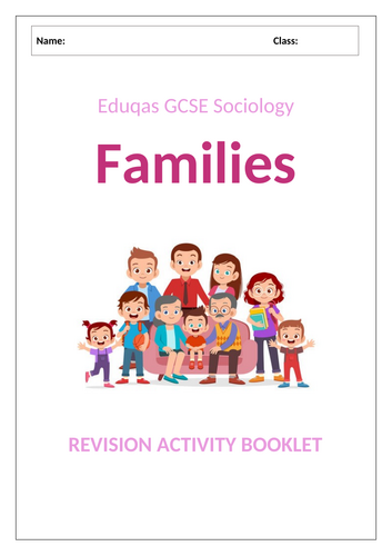 Eduqas GCSE 9-1 Sociology: Families revision activity booklet